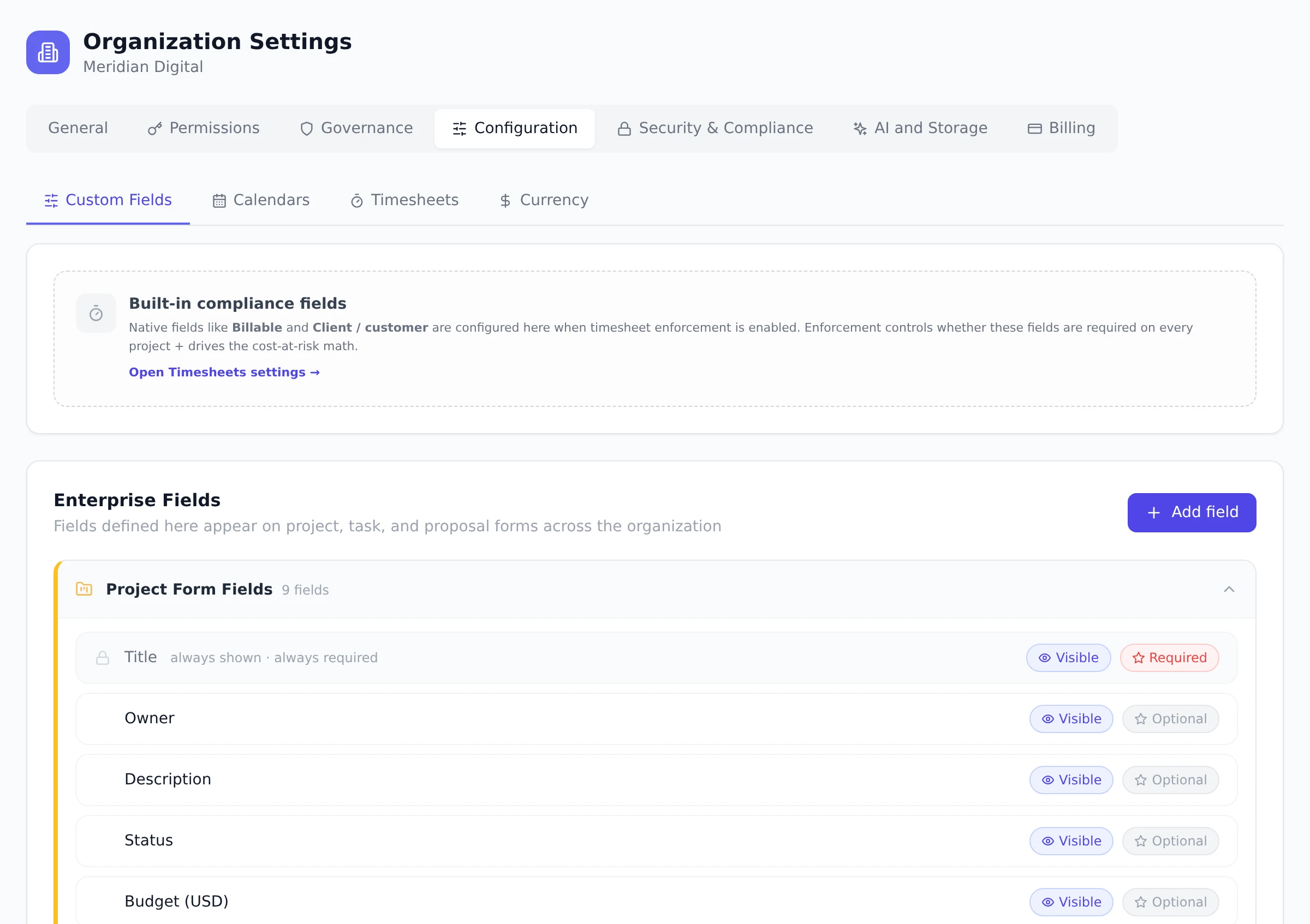 The Custom Fields sub-tab in organization Configuration settings, showing the built-in compliance fields note, the Add field button, and the project form field visibility list.