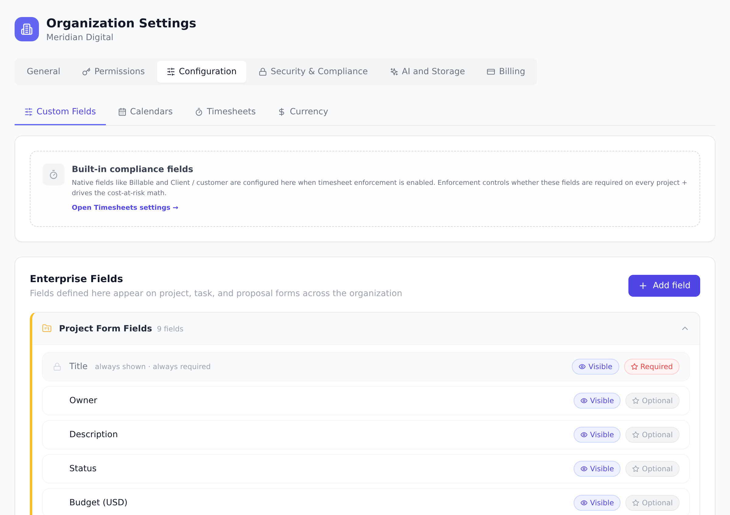 The Custom Fields sub-tab in organization Configuration settings, showing the built-in compliance fields note, the Add field button, and the project form field visibility list.