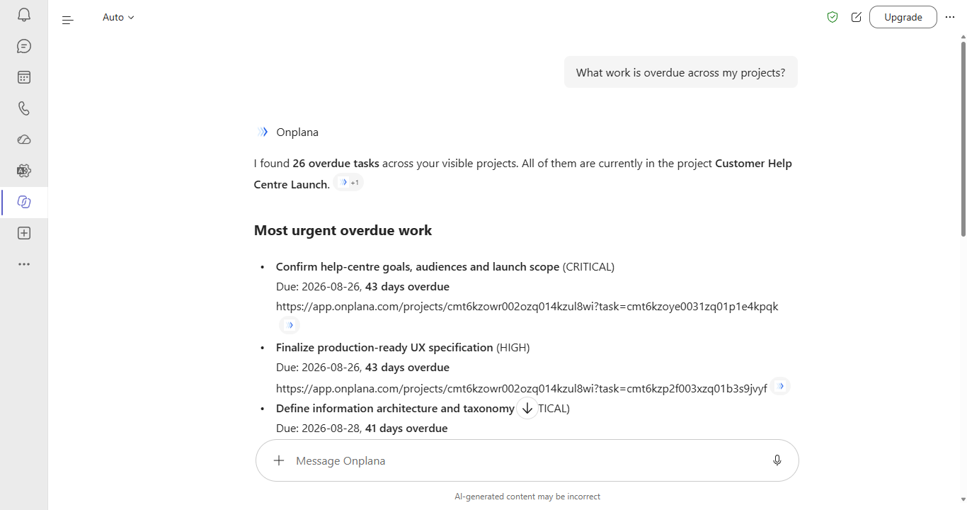The Onplana agent in Microsoft 365 Copilot answering the question 'What work is overdue across my projects?' with the overdue tasks from the user's own projects, the most urgent first, each with its due date and a link to the task.
